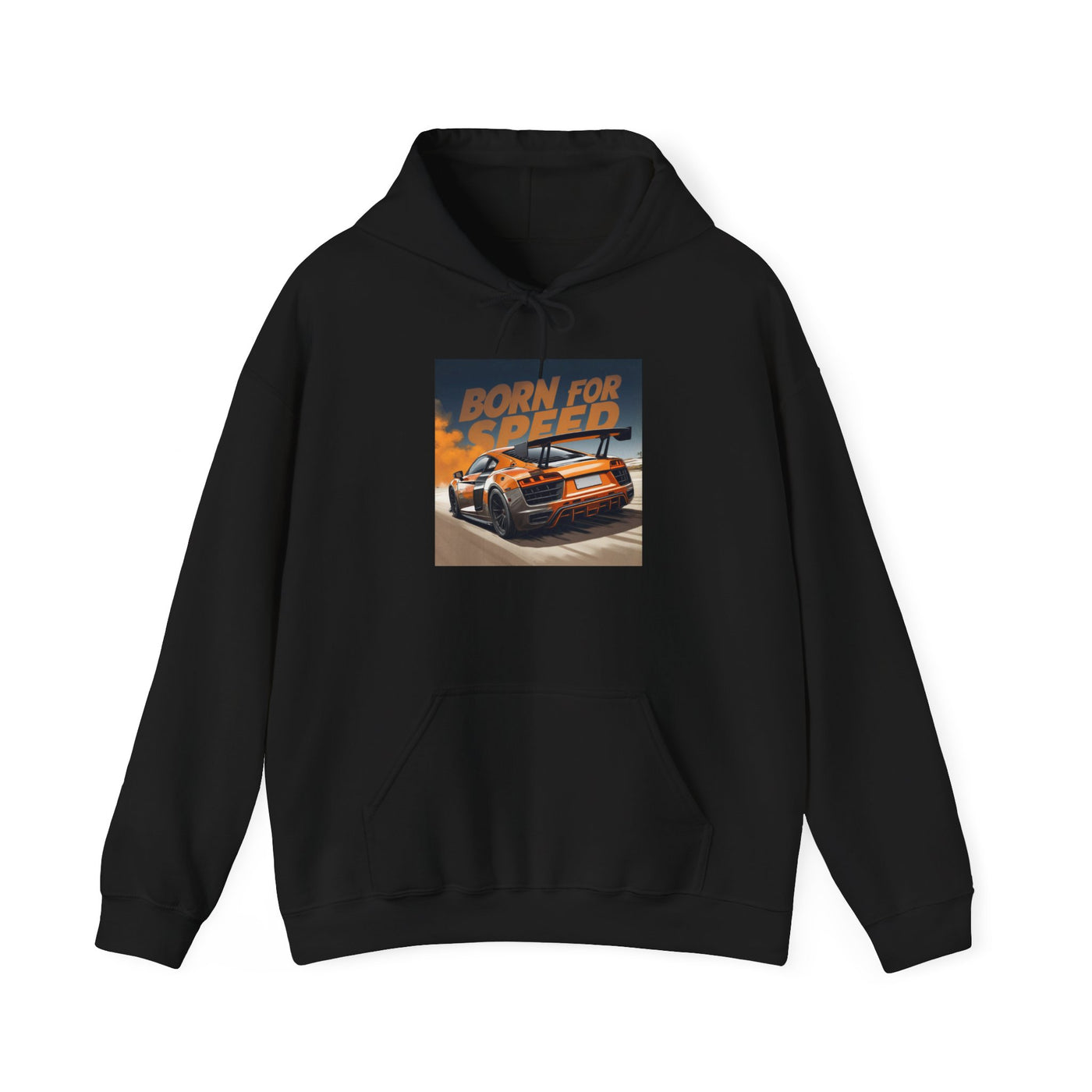 Born For Speed Hoodie