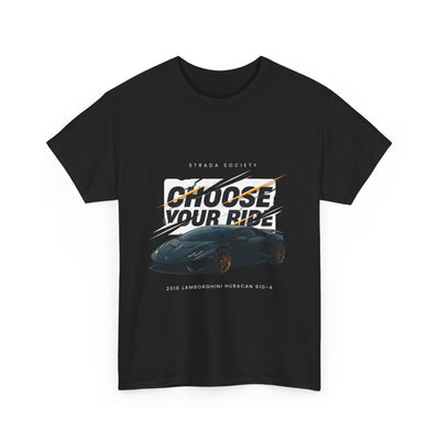 Choose Your Ride Tee